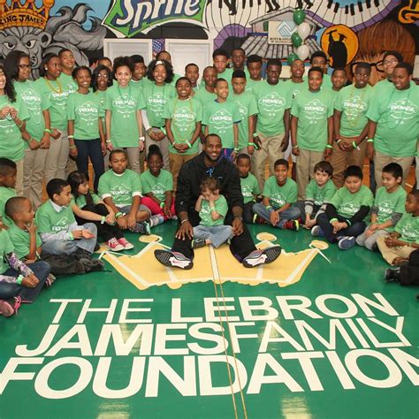 LeBron James Family Foundation.